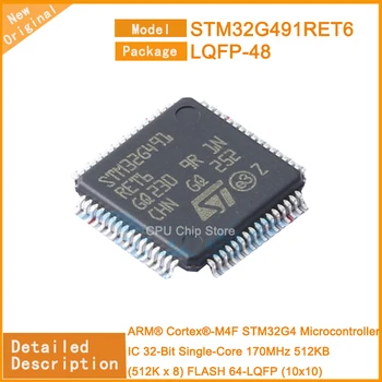 5 шт./лот Новый микроконтроллер STM32G491RET6 STM32G491 IC 32-разрядный одноядерный 170 МГц 512 КБ (512K x 8) FLASH 64-LQFP (10x10)